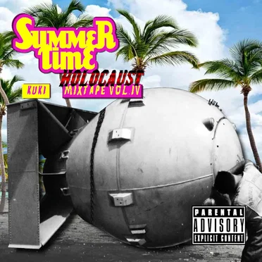 Summertime Holocaust Mixtape vol. 4 by Kuki - album cover