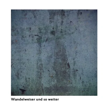 Wandelweiser und so weiter by Various Artists - album cover
