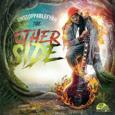 The Other Side by Unstoppable Fyah - album cover