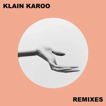 Remixes by Klain Karoo - album cover