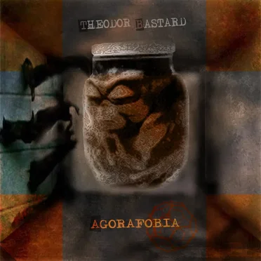 Agorafobia by Theodor Bastard - album cover