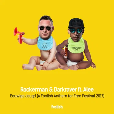 Eeuwige Jeugd (A Foolish Anthem for Free Festival 2017)