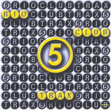 Rio Club Trax 5 by Various Artists - album cover