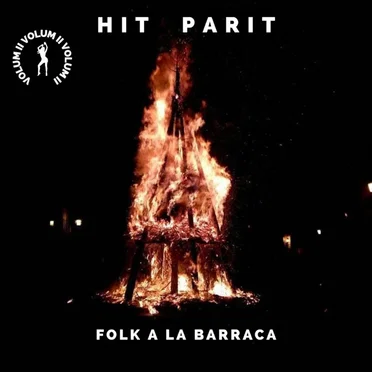 Folk a la barraca by Hit Parit - album cover