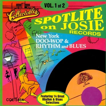 Spotlite on Josie Records, Volume 1 by Various Artists - album cover