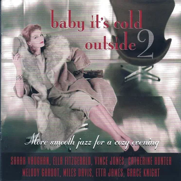 Baby It’s Cold Outside 2 by Various Artists - album cover
