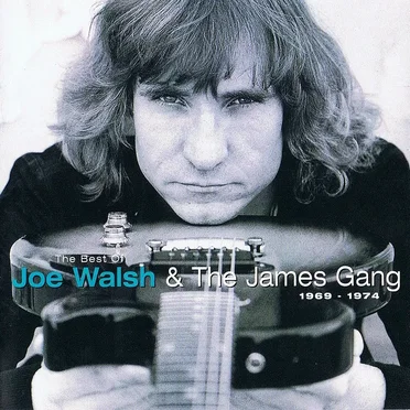 The Best of Joe Walsh and the James Gang (1969 - 1974)