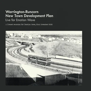 Live for Emotion Wave by Warrington-Runcorn New Town Development Plan - album cover