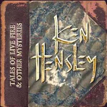 Ken Hensley & Live Fire