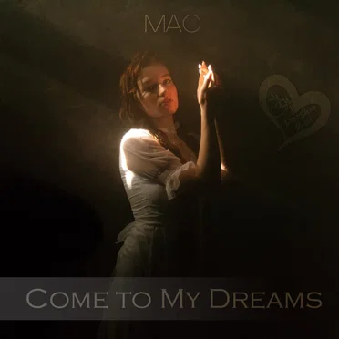 Come to My Dreams