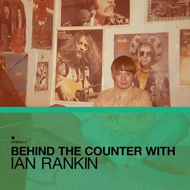 Behind The Counter With Ian Rankin by Various Artists - album cover