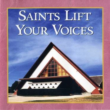 Saints Lift Your Voices
