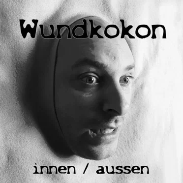 Innen/Aussen by Wundkokon - album cover