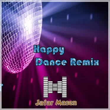 Happy Dance (Jafar Masen Remix)