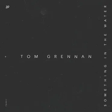 Something in the Water