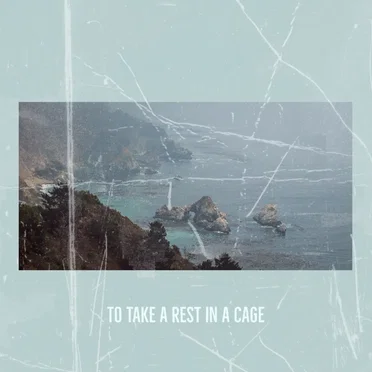 To Take a Rest in a Cage