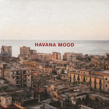 Havana Mood