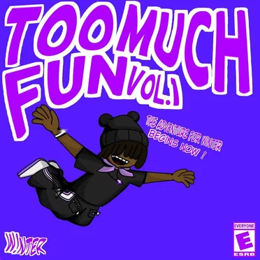 Too Much Fun !