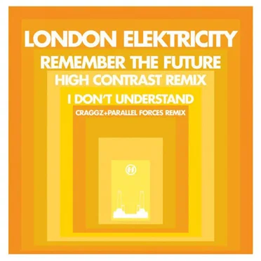 Remember the Future (High Contrast remix) / I Don't Understand (Craggz + Parallel Forces remix)