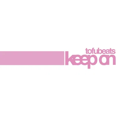 keep on