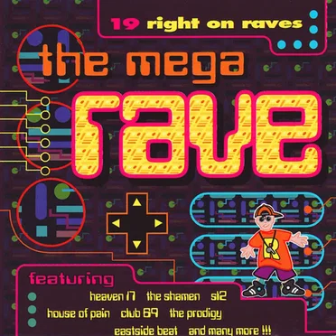 The Mega Rave by Various Artists - album cover