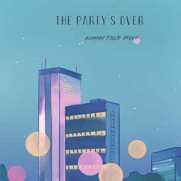 The Party’s Over