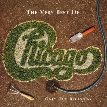 The Very Best of Chicago: Only the Beginning