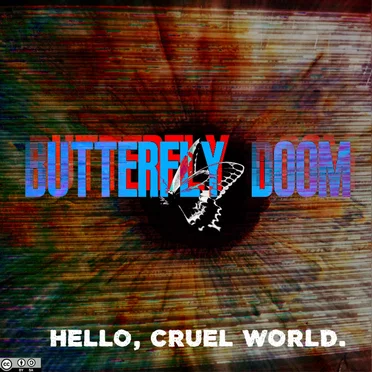 Hello, Cruel World by Butterfly Doom - album cover