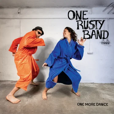 One More Dance by One Rusty Band - album cover