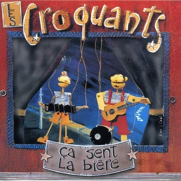 Ça sent la bière by Les Croquants - album cover