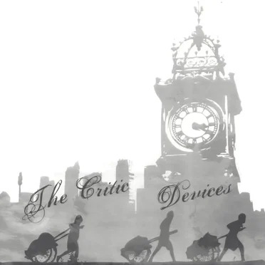 The Critic / Devices by The Critic - album cover