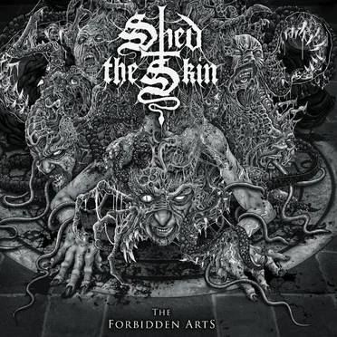 The Forbidden Arts by Shed the Skin - album cover