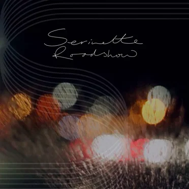 Roadshow by Serinette - album cover