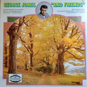 George Jones “And Friends”