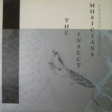 The Insect Musicians
