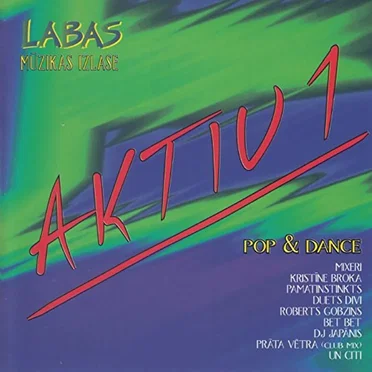 Aktiv 1 - Labas mūzikas izlase by Various Artists - album cover