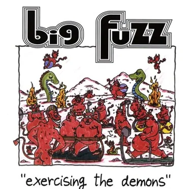 Exercising the Demons by Big Fuzz - album cover