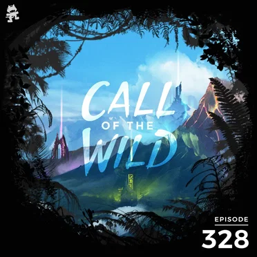 2020-12-10: 328 – Monstercat: Call of the Wild (Best of 2020) by Monstercat - album cover