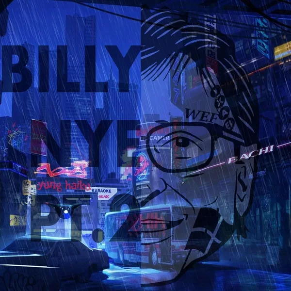 Billy Nye, Pt. 2