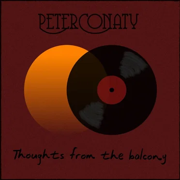 Thoughts from the Balcony by Peter Conaty - album cover