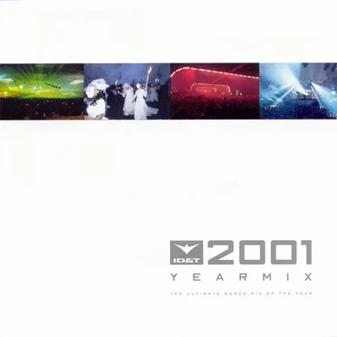 ID&T Yearmix 2001 by Various Artists - album cover