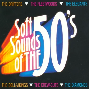 Soft Sounds of the 50’s (Rerecorded Version) by Various Artists - album cover