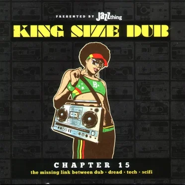 King Size Dub, Chapter 15 by Various Artists - album cover