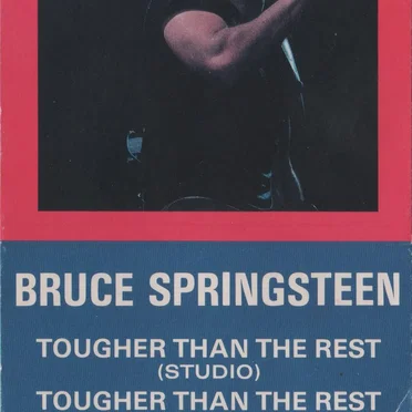 Tougher Than the Rest