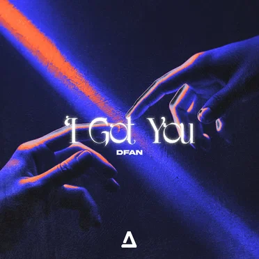 I Got You by DFAN - album cover