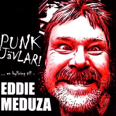 Punkjävlar! …en hyllning till Eddie Meduza by Various Artists - album cover
