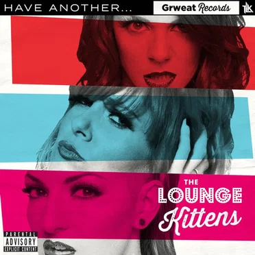 Have Another... by The Lounge Kittens - album cover
