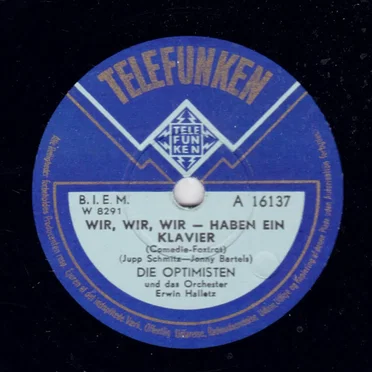 Wir, wir, wir - haben ein Klavier / Was hat der Bobby mit der Lisa gemacht