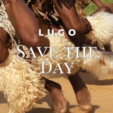 Save the Day (single) by Lugo - album cover