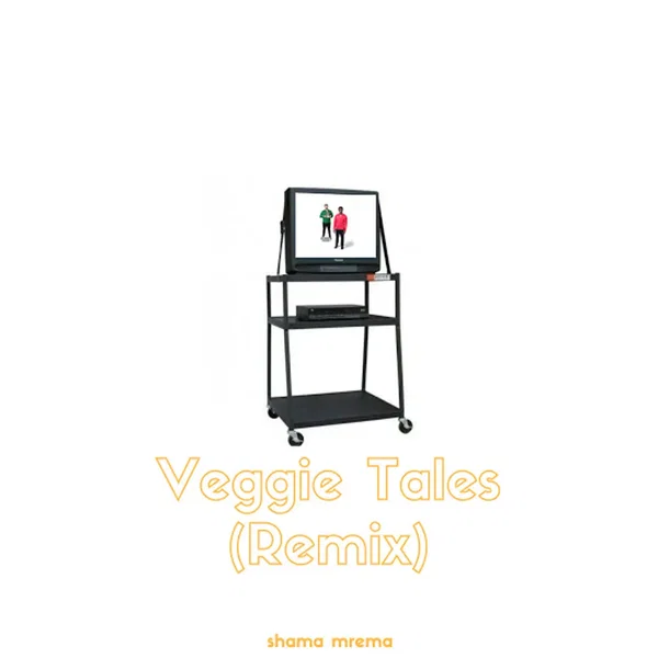 Veggie Tales (Remix)